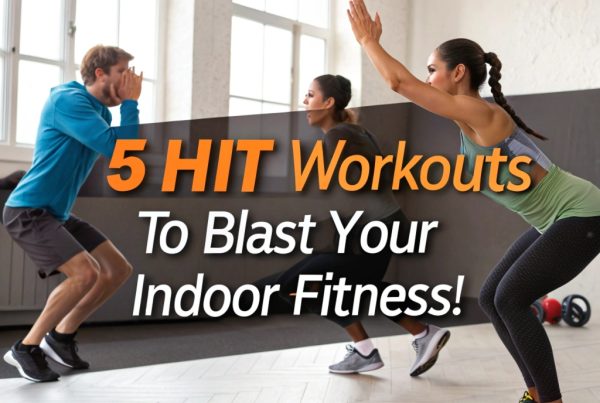 5 High-Intensity Interval Training Workouts to Blast Your Way to an Indoor Fitness Empire